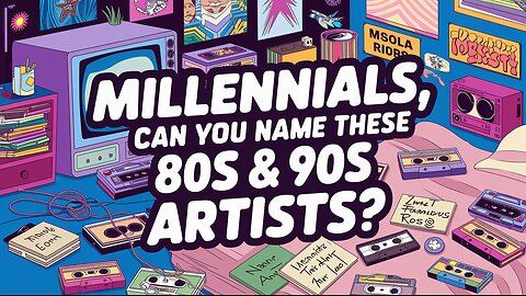 Millennials, can you name these 80s & 90s artists?