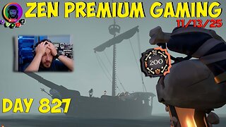 🔴 Sailing Theb Style - Day 827/999 [DAILY LIVES] ~ Zen Premium Gaming