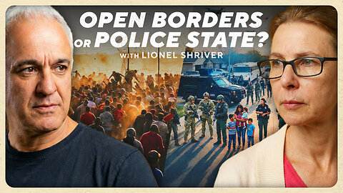 Immigration: What If the Left Gets Everything They Want? | Lionel Shriver