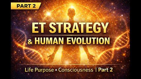 ET Strategy, Life Purpose & Human Evolution Brian Ruhe Grant Cameron Part 2