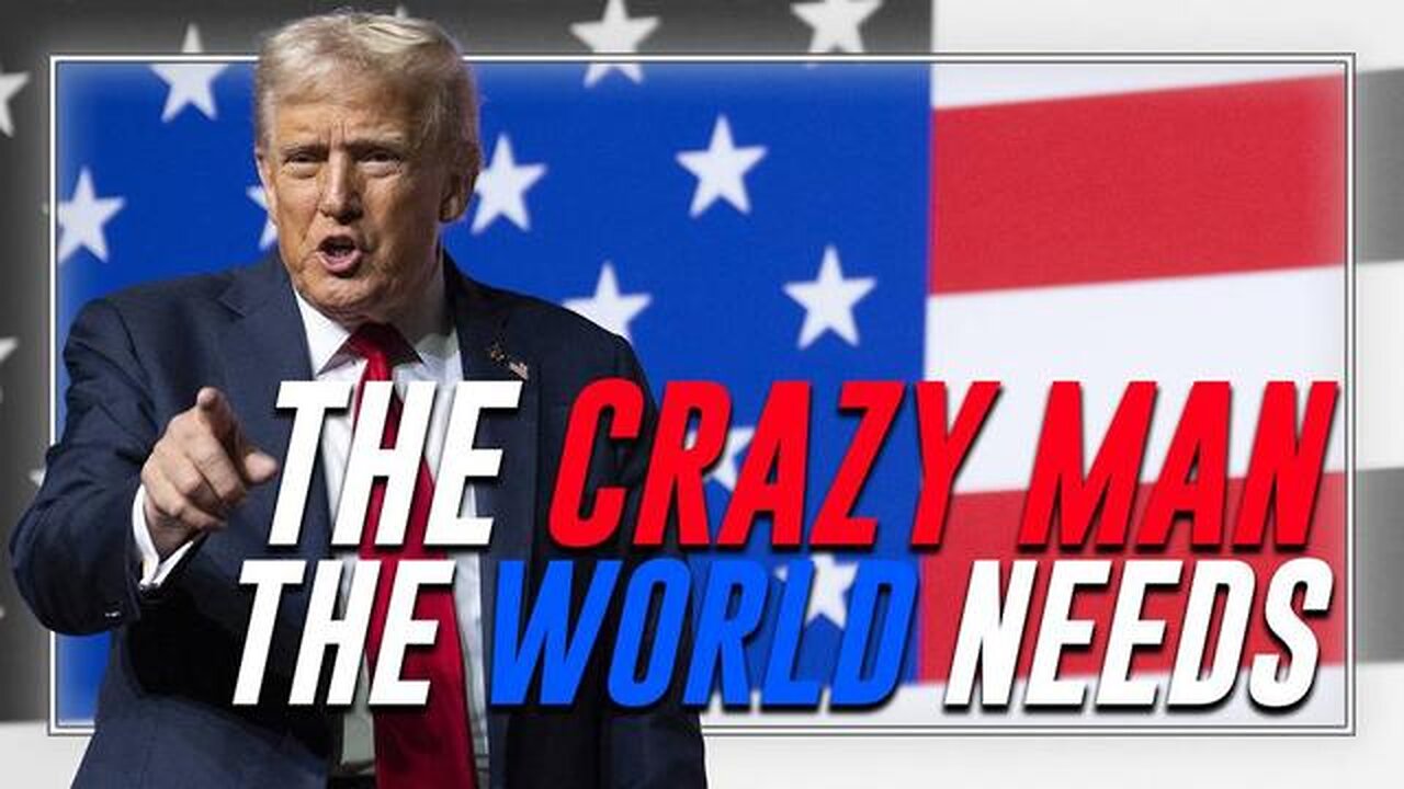 POWERFUL JOE ROGAN VIDEO: Trump Is The Crazy Man That America & The World Needs!