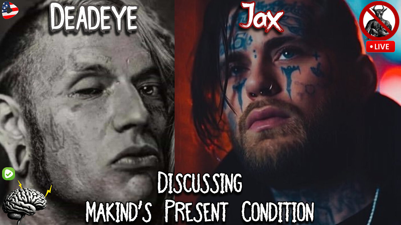 Deadeye2Tongues and Jax the Ripper on Navigating the End Times