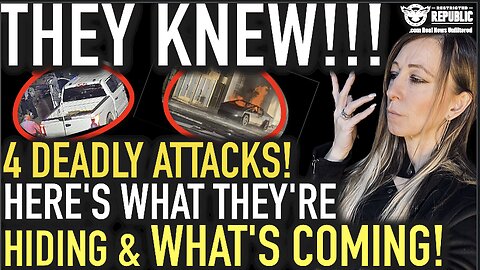 THEY KNEW! 2025 & BANG! 4 Deadly Attacks! Here’s What They’re Hiding & What’s COMING!