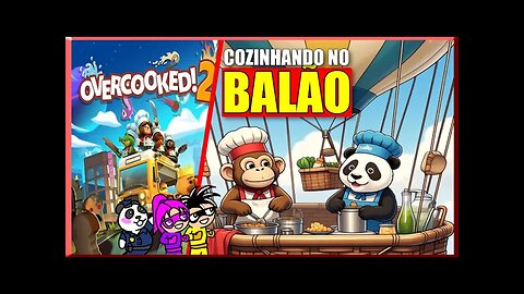 Overcoocked 2! - Cozinhando no Balão