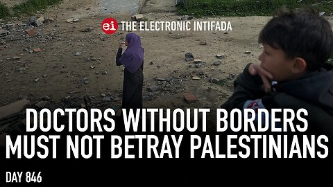 Doctors Without Borders must not betray Palestinians, with Dr. Ghassan Abu-Sittah