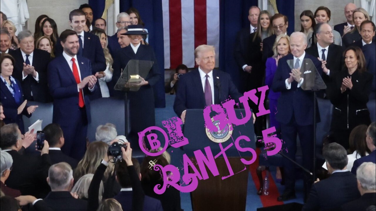 Bi- Guy Rants #:5 Donald Trump's Inauguration: The Punk Rock Thing to Do is...