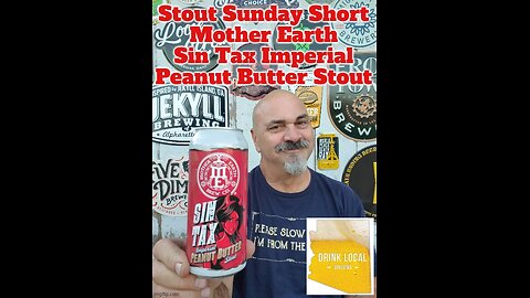 Stout Sunday Short: Mother Earth Sin Tax Imperial Peanut Butter Stout