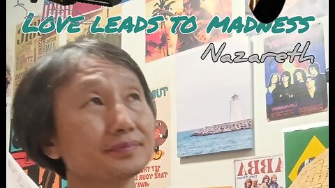 Short cover) Love leads to madness/ Nazareth.
