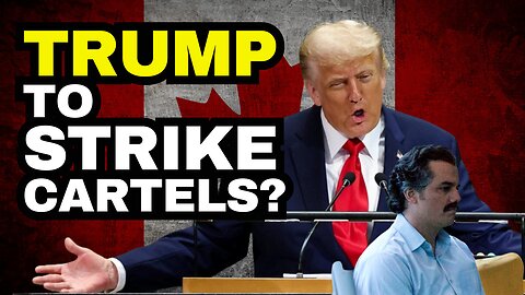 Trump Says He's "OK" With Striking Cartels In Mexico