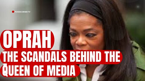 Oprah: The Scandals Behind The Queen Of Media