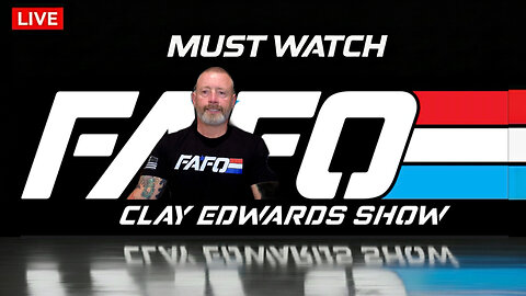 THE CLAY EDWARDS SHOW - WEDNESDAY (Ep #1,072)