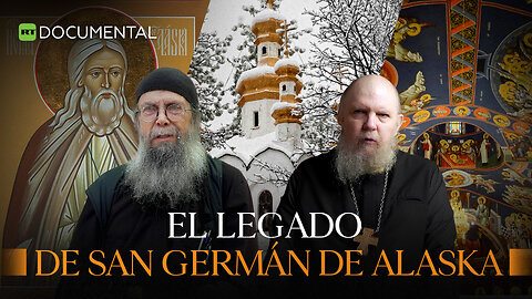 El legado de San Germán de Alaska