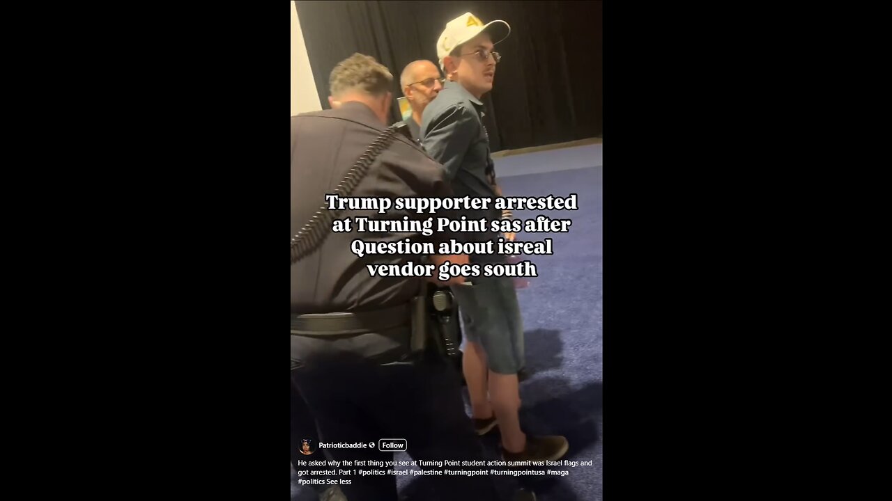 TRUMPTARD ARRESTED FOR ASKING WHY FIRST THING YOU SEE AT TURNING POINT STUDENT ACTION SUMMIT ARE ISRAELI FLAGS🤣