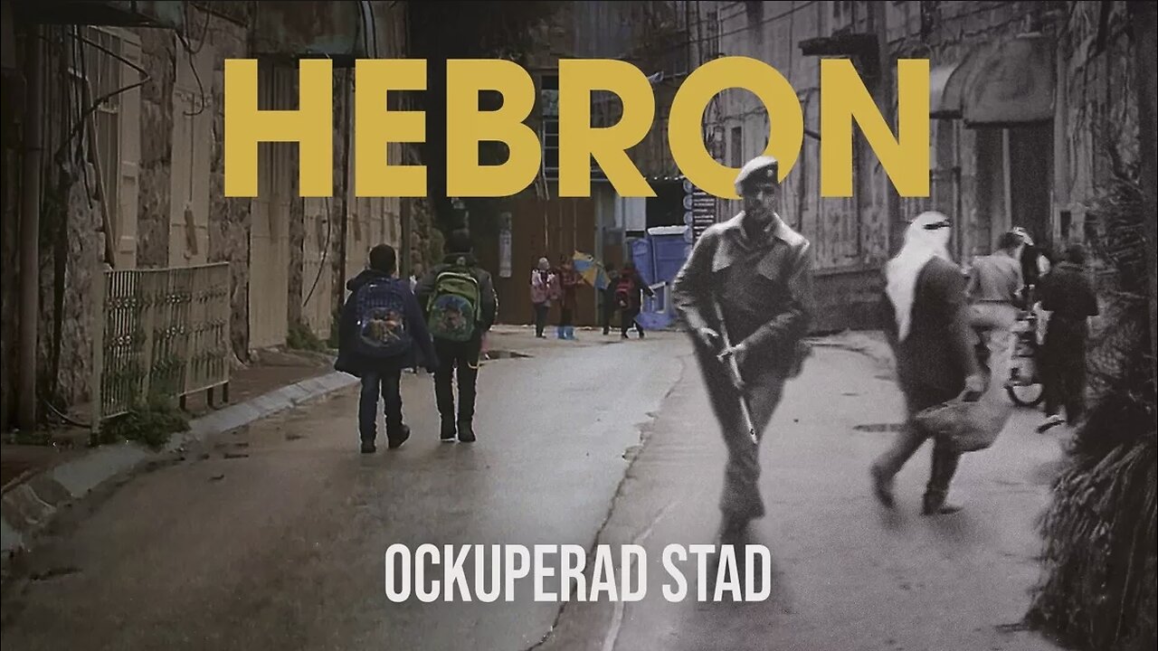 Hebron - Ockuperad Stad (2022)