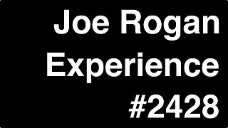 Joe Rogan Experience #2428 - Michael P. Masters