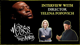 Moses the Black: Interview with Director Yelena Popovic