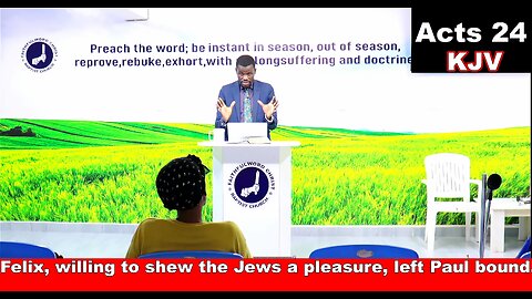 Felix, willing to shew the Jews a pleasure, left Paul bound.