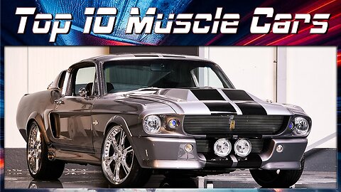 🏎️ Top 10 Muscle Cars in History – Mustang, Camaro, Charger & More 🏁