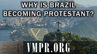 11 Dec 25, The Truth & Justice Show: Why Is Brazil Becoming Protestant?