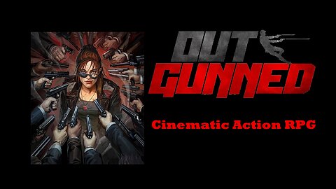 Outgunned Cinematic Action RPG Review