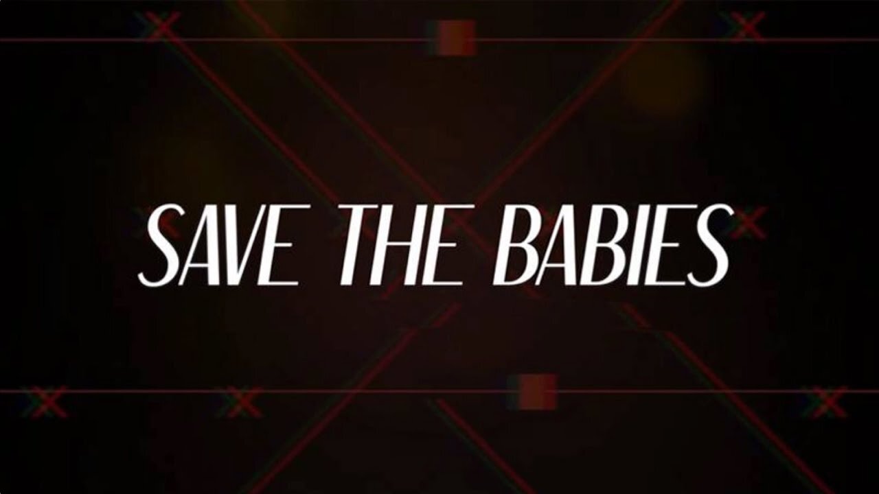 Save the Babies: A Documentary on CPS Child Trafficking