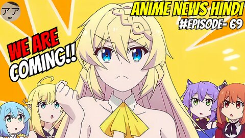 Weekly Anime News Hindi Episode 69 | WANH 69