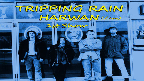 Tripping Rain - "Undone" - Harwan 1st Show - [Acid Rock] 