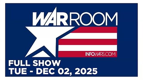 WAR ROOM (Full Show) 12_02_25 Tuesday