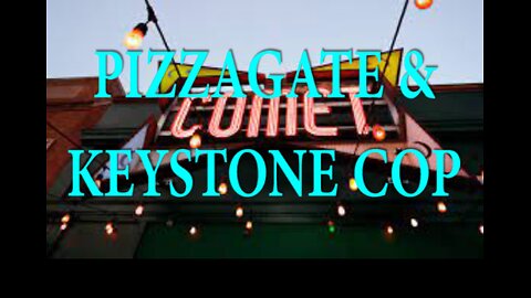 Pizzagate & Keystone Cop, Part 1. 1/12/25