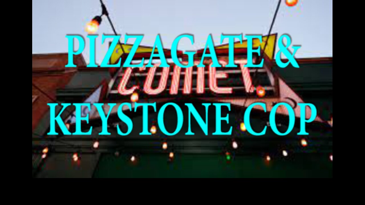 Pizzagate & Keystone Cop 1/12/25