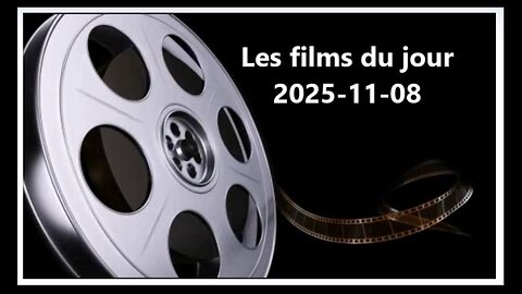 Les films du jour = 2025-11-08