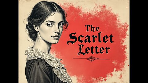 The Scarlet Letter - Chapter 9 (Human Narrator)