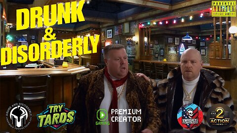 Drunk and Disorderly Live W/ CH2ACTIONNEWS!