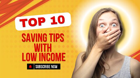 Top 10 Best Saving Tips With Low Income