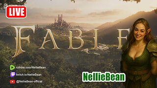 🔴 Classic FABLE with NellieBean