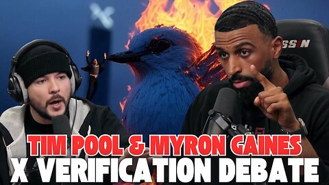 Tim Pool & Myron Gaines Debate Free Speech & Elon Removing Blue Check Verifications