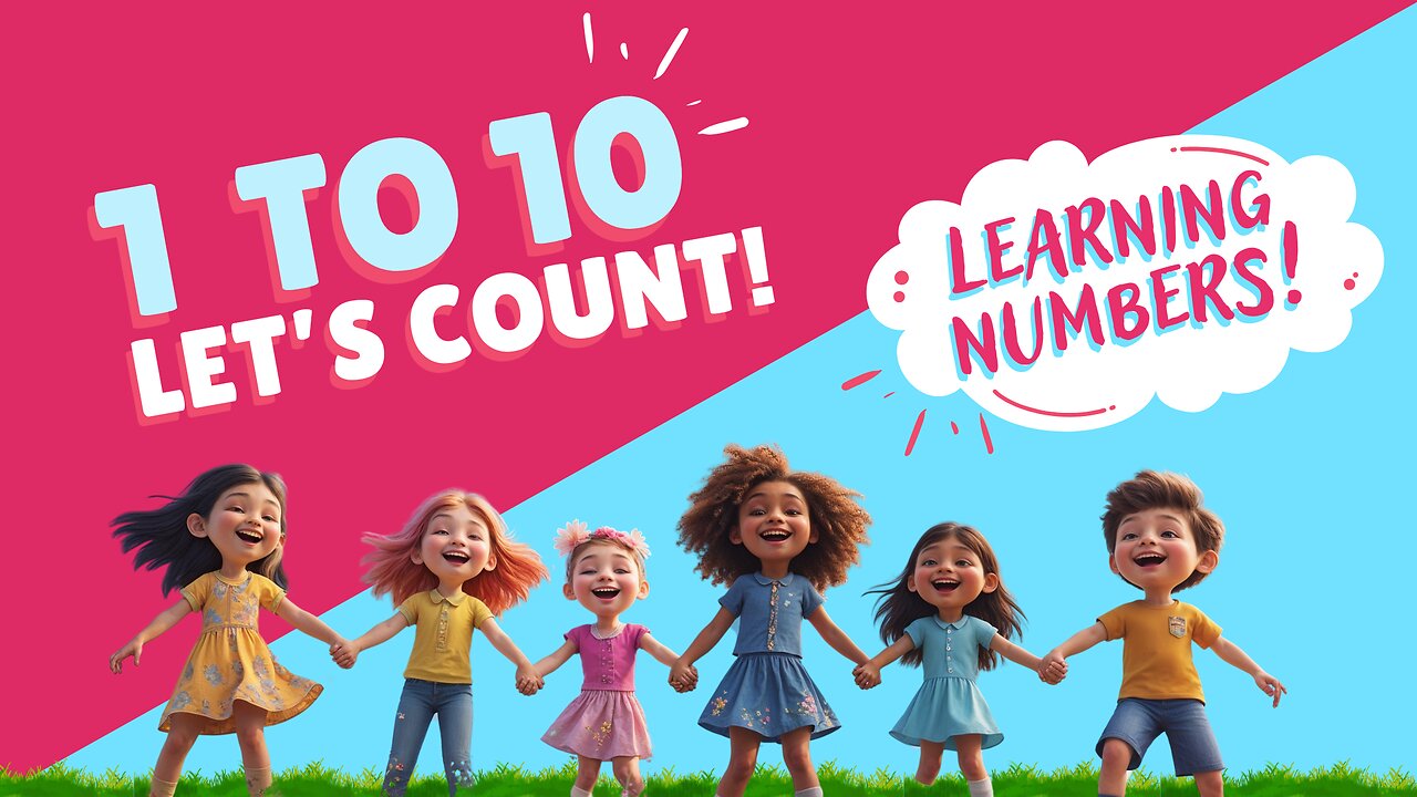 Fun Counting Song for Kids | Learn Numbers 1-10 with Bright & Engaging Animation!