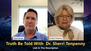 Truth Be Told With Dr. Sherri Tenpenny