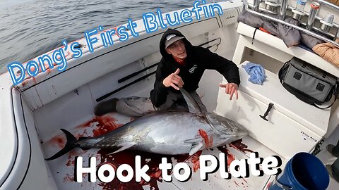 From Hook to Plate: Willie's First Bluefin Tuna