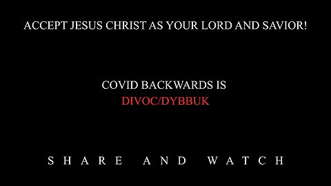 MUST WATCH!-COVID VACCINE MARK OF THE BEAST!-COVID BACKWARDS IS DIVOC/DYBBUK! (PT.2)