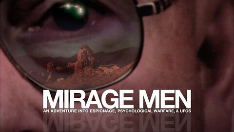 Mirage Men (2013) documentary