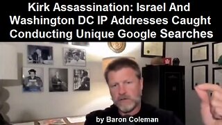 Kirk Assassination: Israel And Washington DC IP Addresses Caught Conducting Unique Google Searches