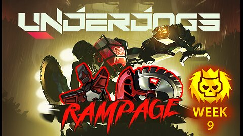 Underdogs RAMPAGE Gold Streak | Week 9 - Run it back