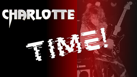CHARLOTTE - Time Has Come Today (Audio)