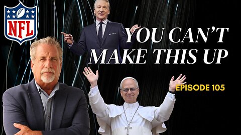 You Can't Make This Up! Episode 105