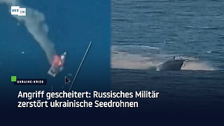 Angriff gescheitert: Russisches Militär zerstört ukrainische Seedrohnen