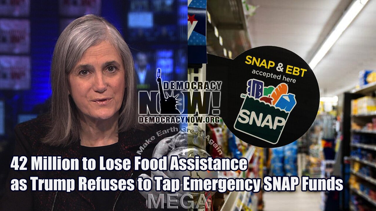 42 Million to Lose Food Assistance as Trump Refuses to Tap Emergency SNAP Funds