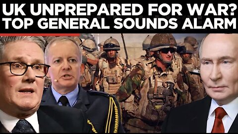 NO DEFENCE PLAN: UK Military Chief Shatters Britain’s Defence Illusions in Parliament