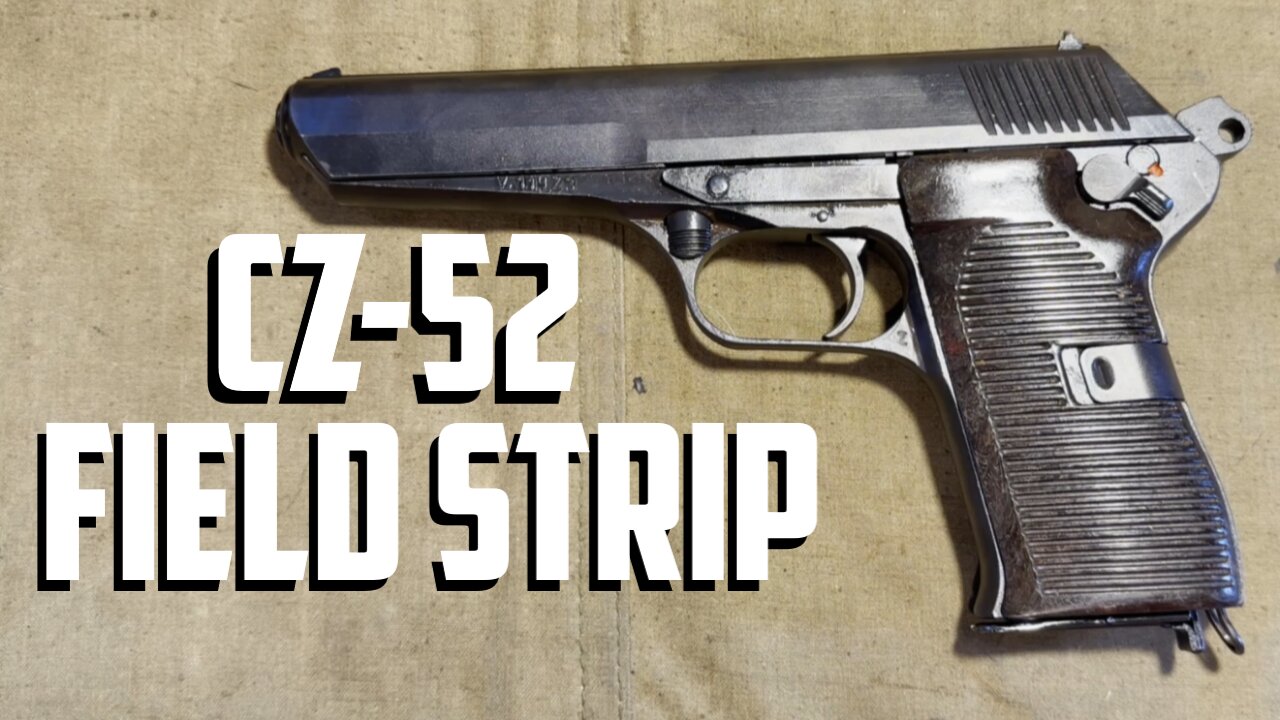 CZ-52 Pistol Field Strip and Reassembly