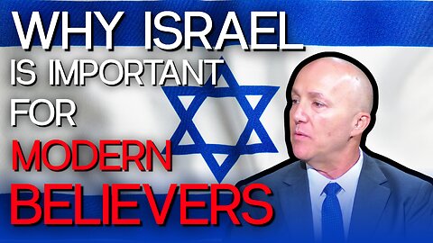 WHY ISRAEL IS IMPORTANT FOR MODERN BELIEVERS | With Rabbi Zev Porat